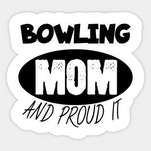 Bowling mom Sticker